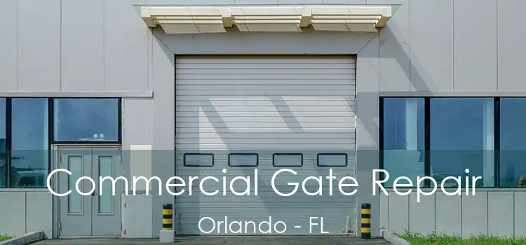  Commercial Gate Repair Orlando - FL